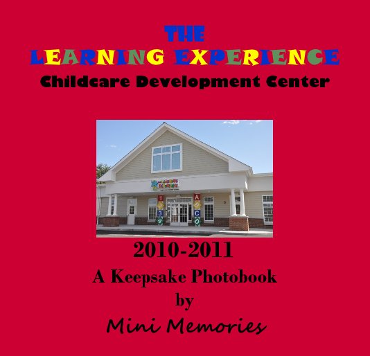 Ver The LEARNING EXPERIENCE Childcare Development Center por bizziebeemom