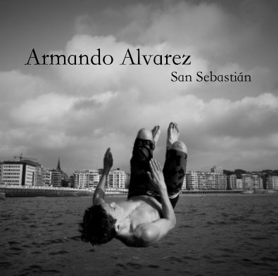 Armando Alvarez;  San Sebastián book cover