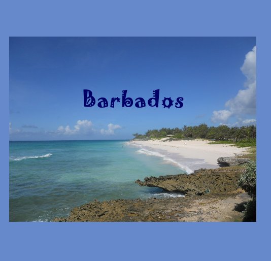 View Barbados by angelab213