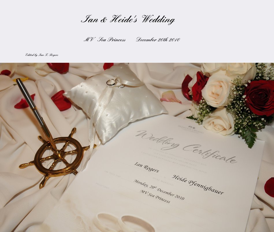 Visualizza Ian & Heide's Wedding di Edited by Ian F. Rogers