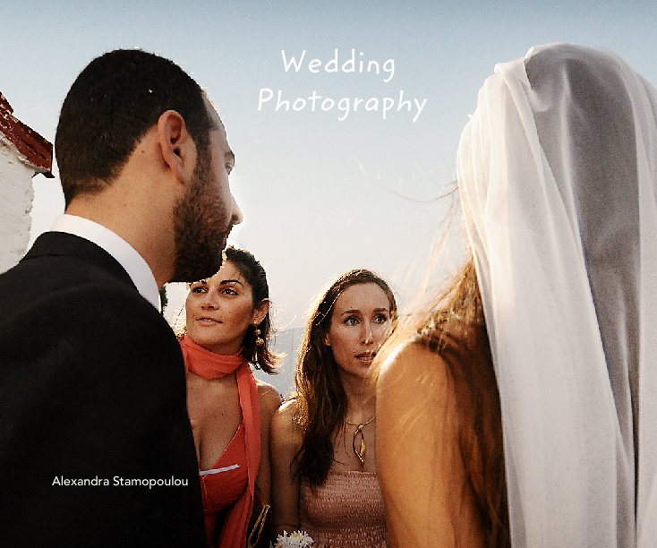 View Wedding 
        Photography by Alexandra Stamopoulou