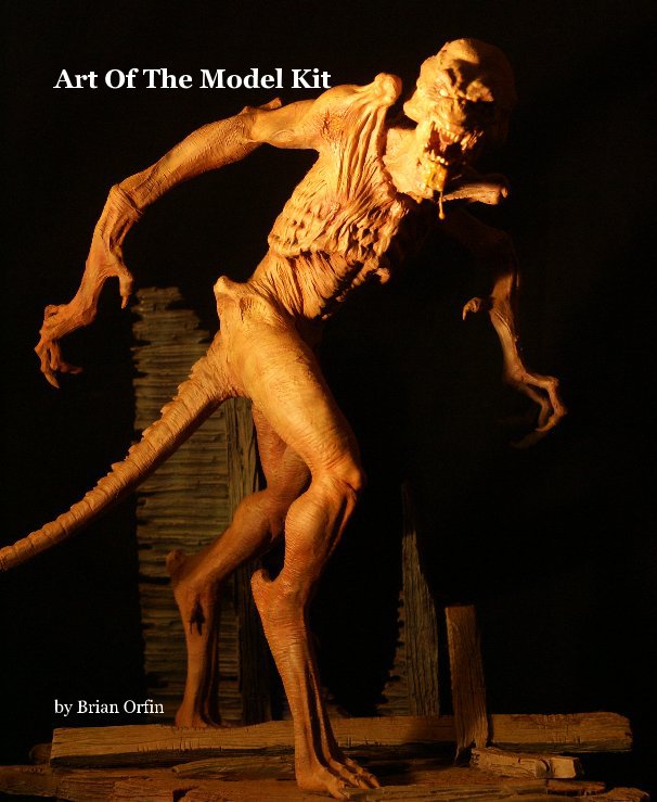 Bekijk Art Of The Model Kit op Brian Orfin