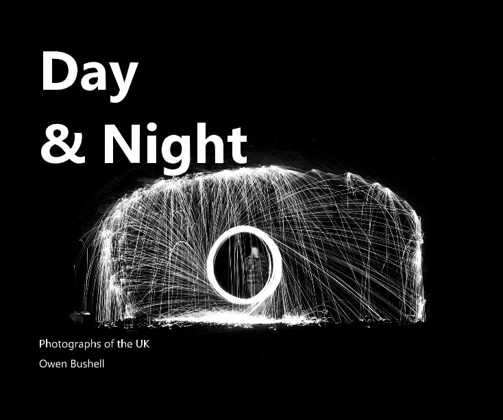 View Day & Night by Owen Bushell