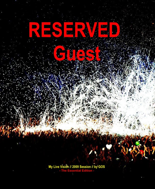 View RESERVED Guest 2009 by GOS