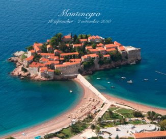 Montenegro 18 september - 2 octomber 2010 book cover