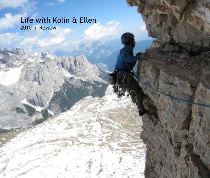 Life with Kolin & Ellen 2010 in Review book cover