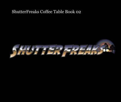 ShutterFreaks Coffee Table Book 02 book cover
