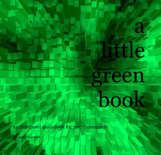 View a little green book by michael cielewicz