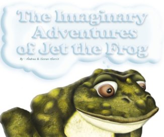 The Imaginary Adventures of Jet the Frog book cover