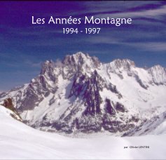 Les Années Montagne 1994 - 1997 book cover