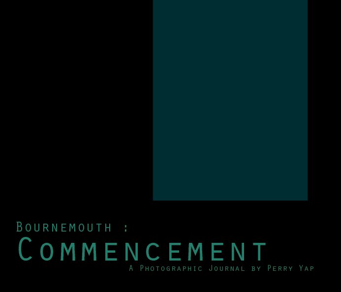 View Bournemouth : Commencement by Perry Yap