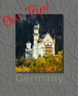 Our Trip! Germany book cover