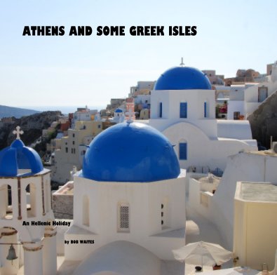 ATHENS AND SOME GREEK ISLES book cover