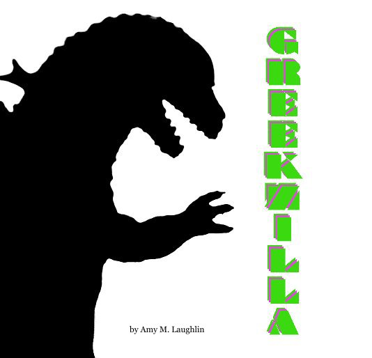 GreekZilla nach Amy M. Laughlin anzeigen