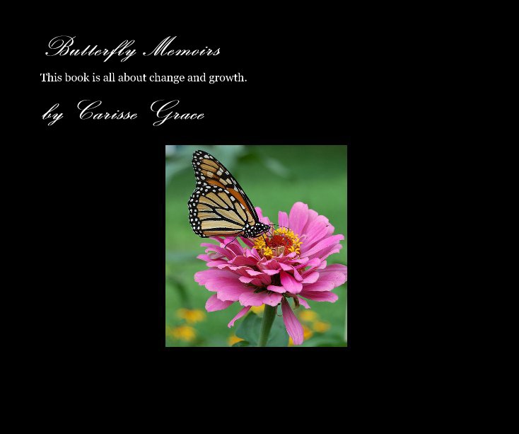 Ver Butterfly Memoirs por Carisse Grace