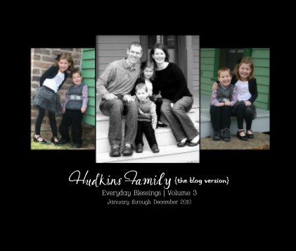 Hudkins Family {The Blog Version} Everyday Blessings | Volume 3 book cover