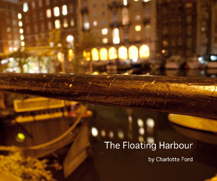 View The Floating Harbour by Charlotte Christine Ford