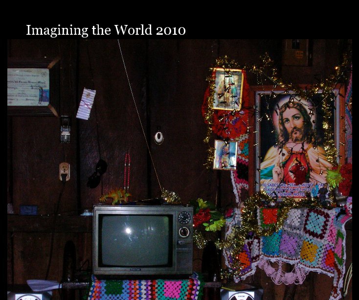 View Imagining the World 2010 by Seattle University