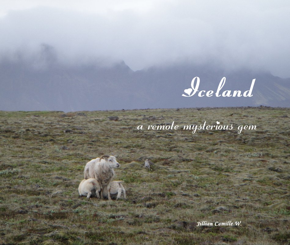 Iceland: A Remote Mysterious Gem nach Jillian Camille W. (photosbyjilliancamillew.) anzeigen