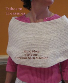 Tubes to Treasures book cover