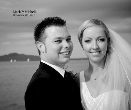 Mark & Michelle December 4th, 2010 book cover