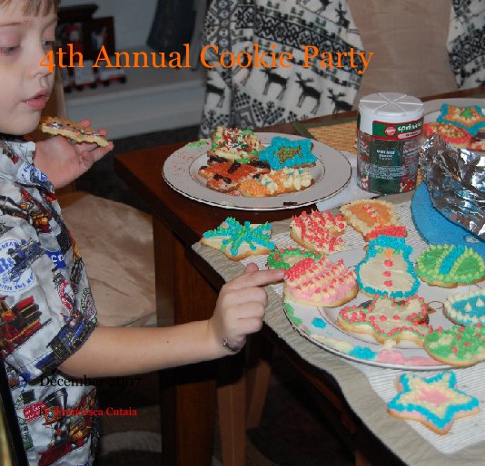 View 4th Annual Cookie Party by Francesca Cutaia