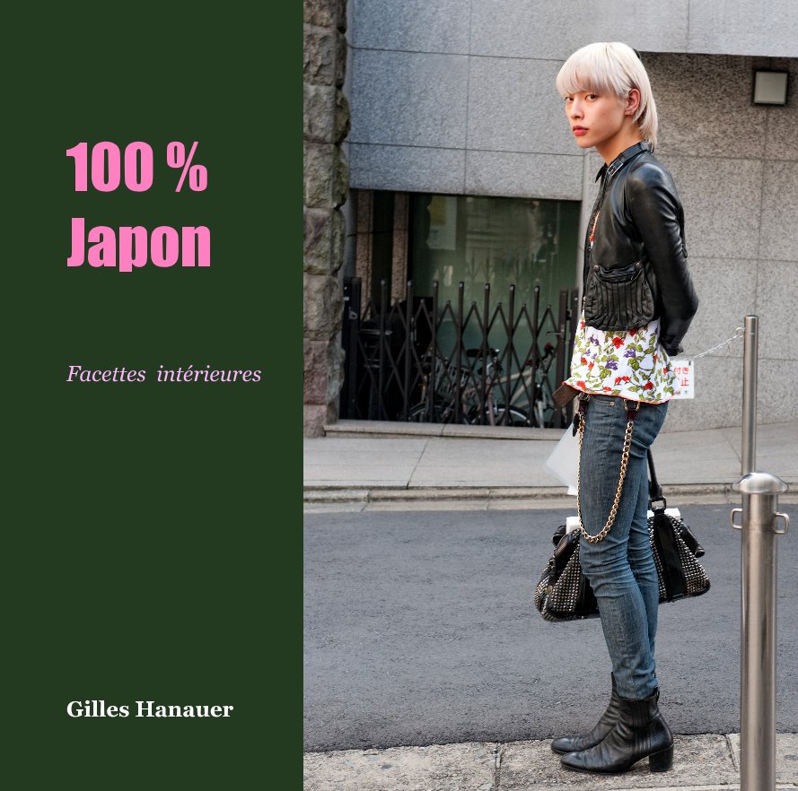 Ver 100 % Japon por Gilles Hanauer