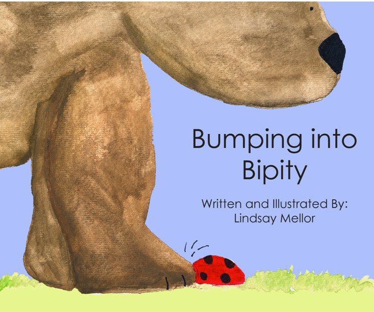 View Bumping into Bipity by Lindsay Mellor