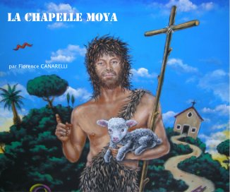 LA CHAPELLE MOYA book cover