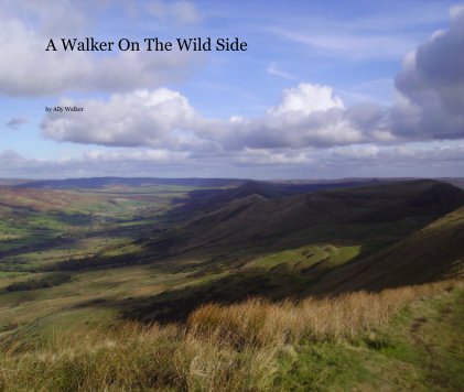 A Walker On The Wild Side book cover