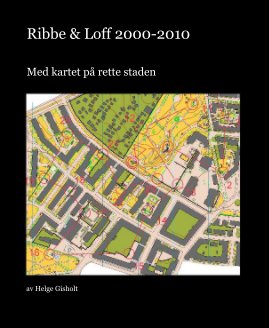 Ribbe & Loff 2000-2010 book cover