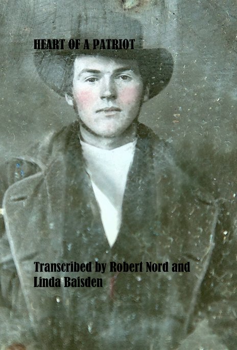 View HEART OF A PATRIOT by Transcribed by Robert Nord and Linda Baisden