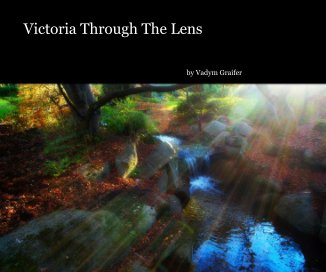 Victoria Through The Lens book cover