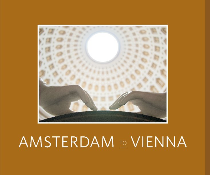 Ver Amsterdam to Vienna por David Horton