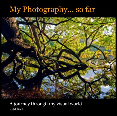 My Photography... so far book cover