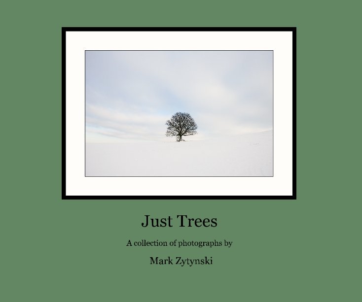 View Just Trees by Mark Zytynski