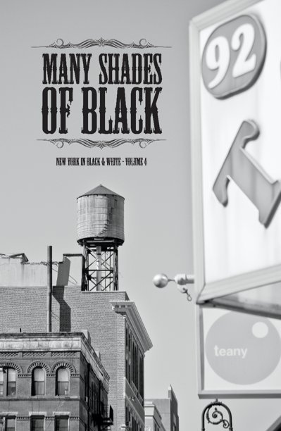 View MANY SHADES OF BLACK VOL. 4 by www.newyorkcitypics.net