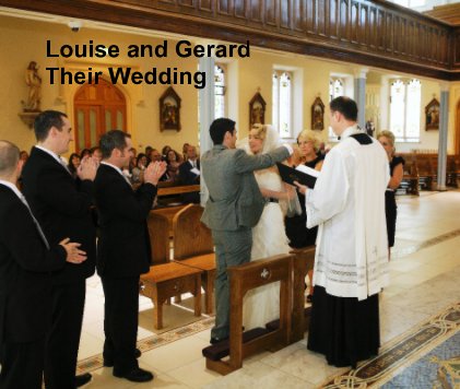 Louise and Gerard: Their Wedding book cover