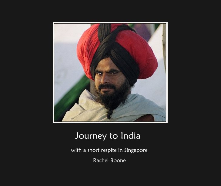 View Journey to India by Rachel Boone
