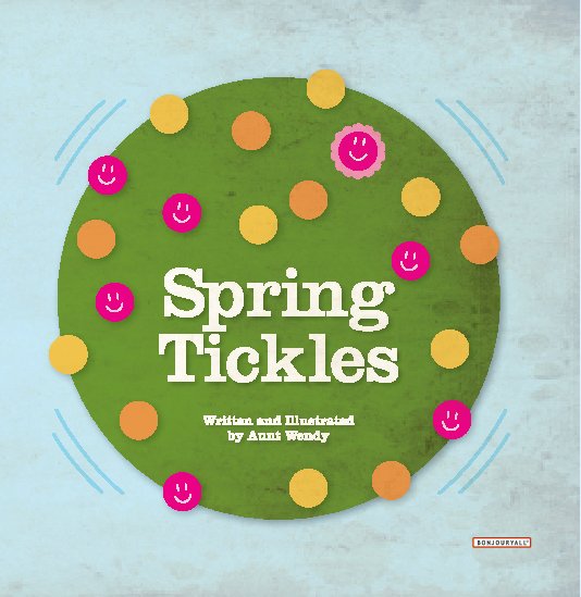 View Spring Tickles by Aunt Wendy