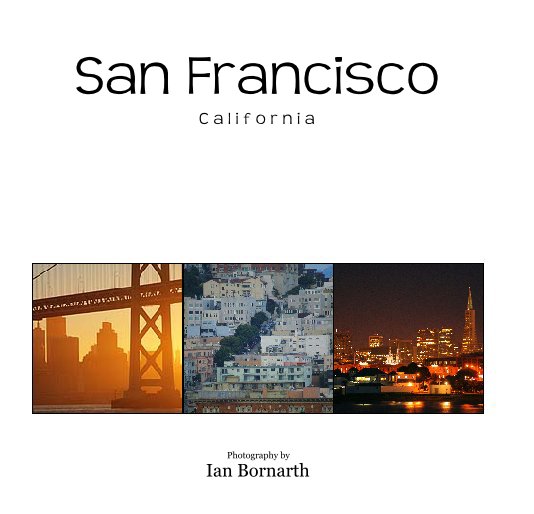 View San Francisco by Ian Bornarth