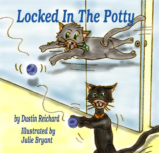Ver Locked In The Potty por Dustin Reichard