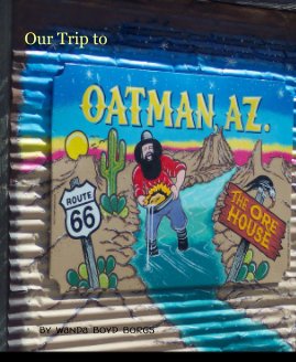 Our Trip to Oatman, AZ book cover