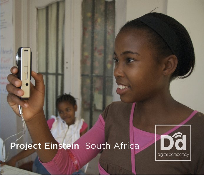 View Project Einstein: South Africa by Digital Democracy