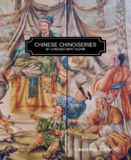 Chinese Chinoiseries by Lorenzo Brattezani book cover