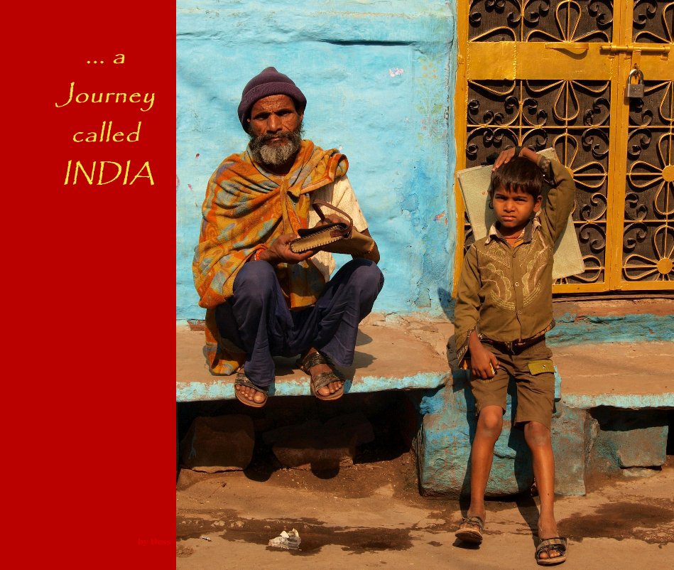 ... a Journey called INDIA nach Dess anzeigen