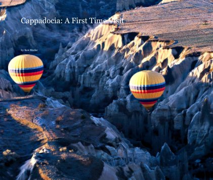 Cappadocia: A First Time Visit book cover
