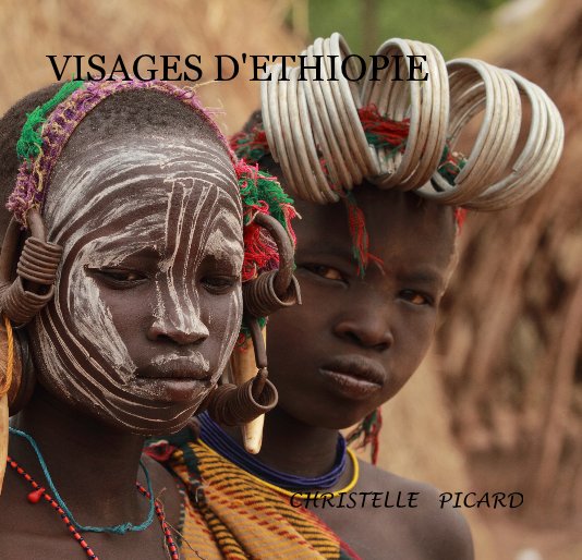 View VISAGES D'ETHIOPIE by CHRISTELLE PICARD