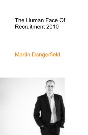 The Human Face Of Recruitment 2010 book cover