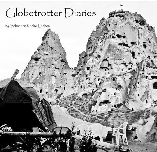 View Globetrotter Diaries by Sebastien Roche-Lochen